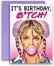 Its Birthday B*tch Britney Spears Pop Inspired Parody Funny Birthday Card 5x7 inches w/Envelope