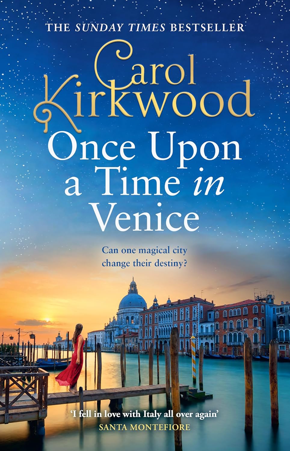 Once Upon a Time in Venice: Romantic and escapist glamour for 2025 from the Sunday Times bestseller