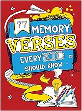 77 Memory Verses Every Kid Should Know (77 for Kids Editions)