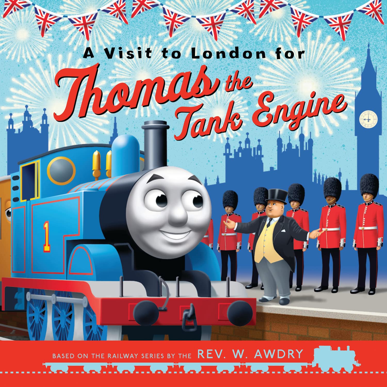 Thomas & Friends: A Visit to London for Thomas the Tank Engine: Illustrated picture book adventure perfect for Thomas & Friends fans - A special ... the Queen (Thomas & Friends Picture Books)