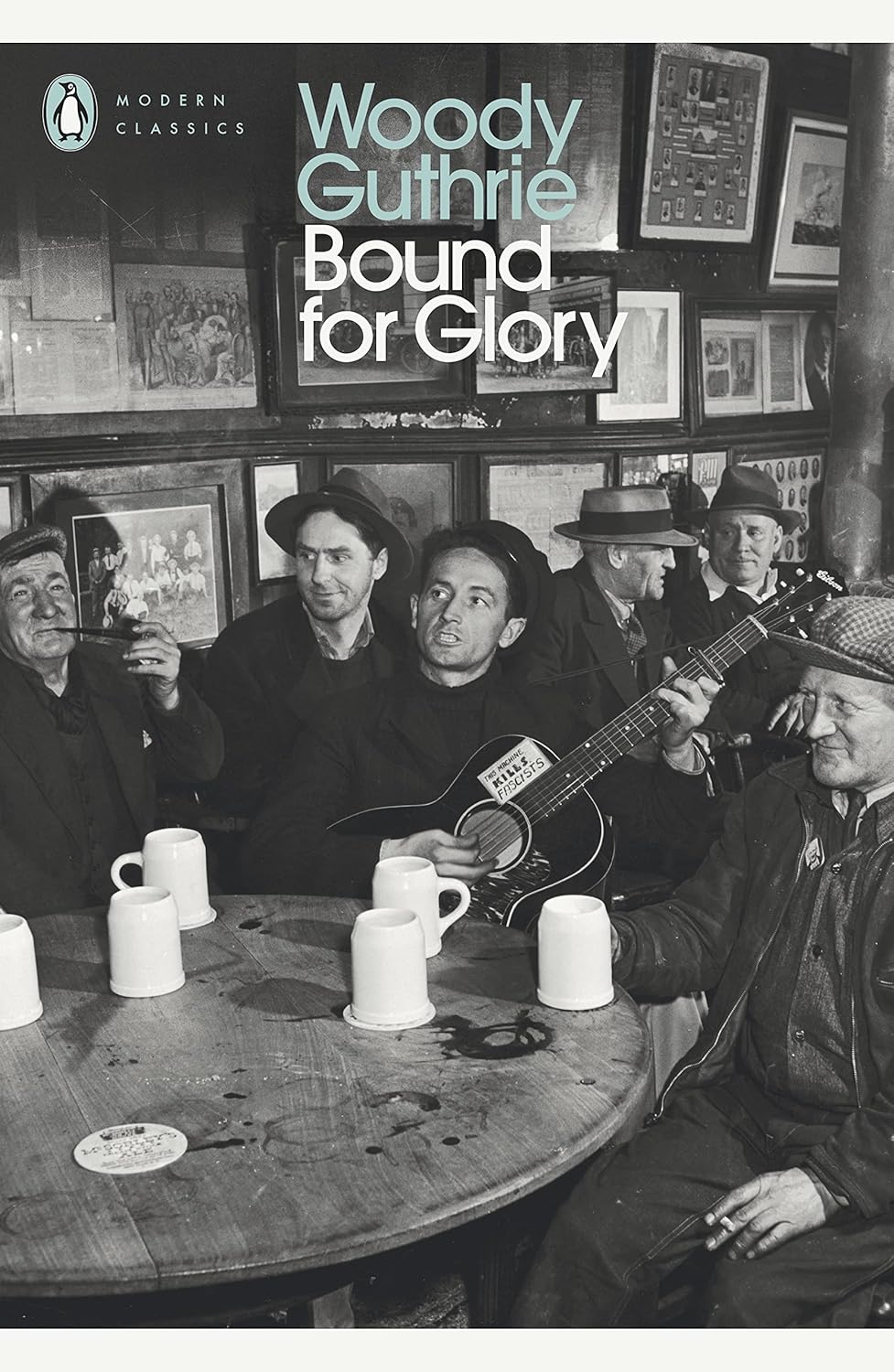 Bound for Glory (Penguin Modern Classics)