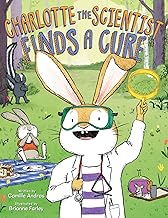Charlotte the Scientist Finds a Cure