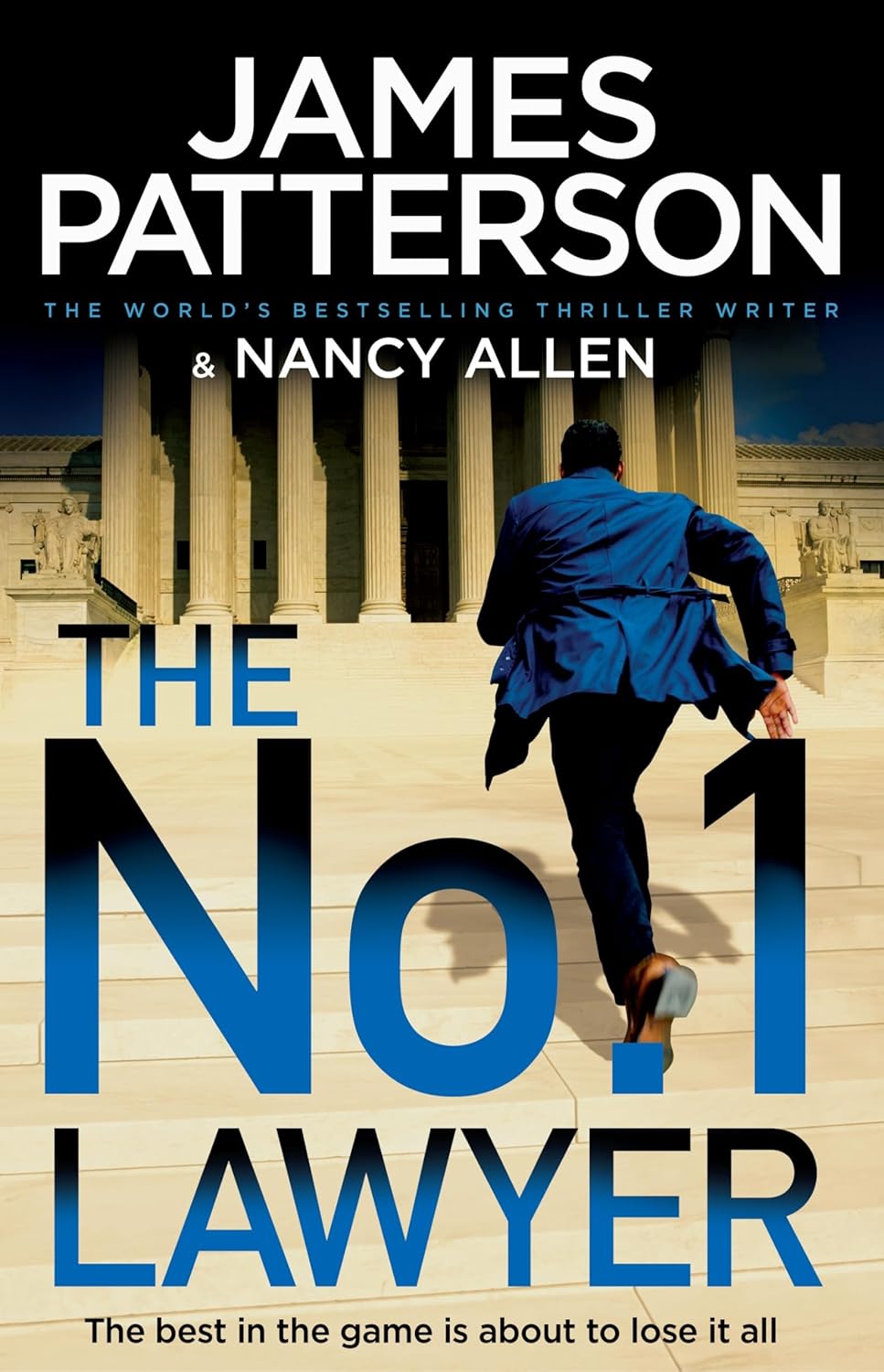 The No. 1 Lawyer: The gripping legal thriller and Sunday Times bestseller