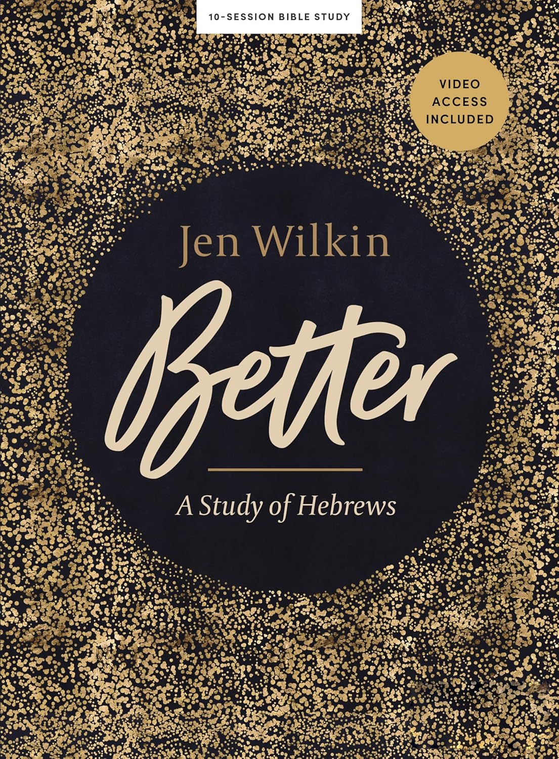Better Bible Study Book with Video Access: A Study of Hebrews