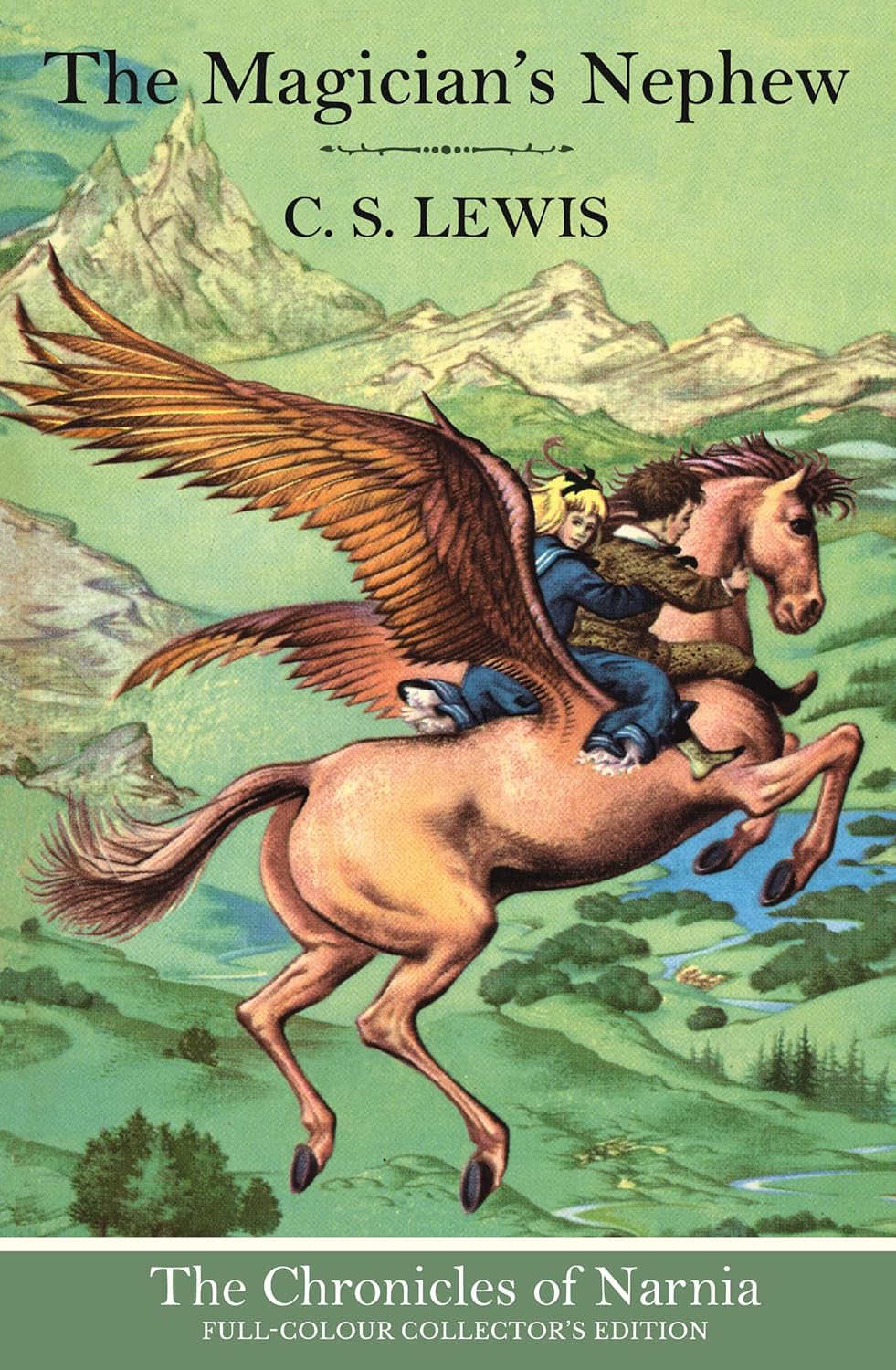 The Magician’s Nephew (Hardback): Book 1 in the classic children’s fantasy adventure series (The Chronicles of Narnia)