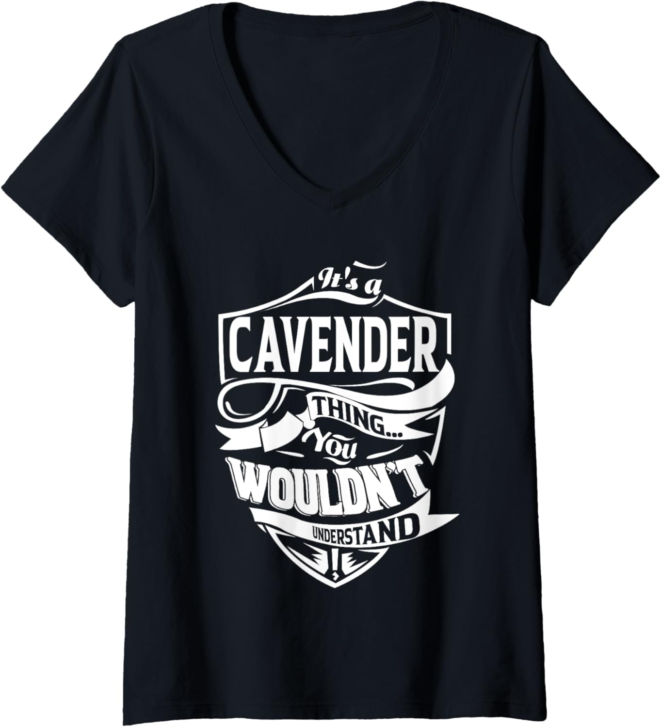 Womens It's a CAVENDER Thing Gifts V-Neck T-Shirt