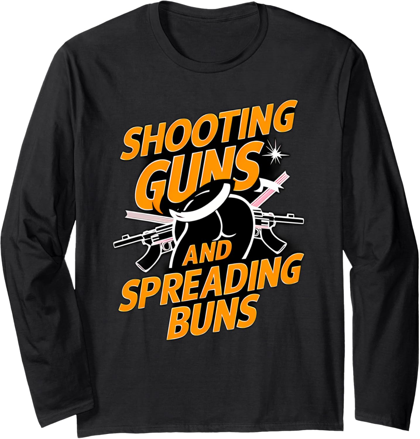 Guns and Buns | Expression Bold Graphic Design Apparel Long Sleeve T-Shirt
