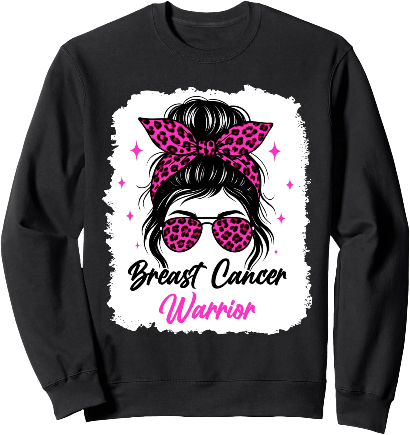 Breast Cancer Warrior Leopard Print Awareness Pink Messy Bun Sweatshirt