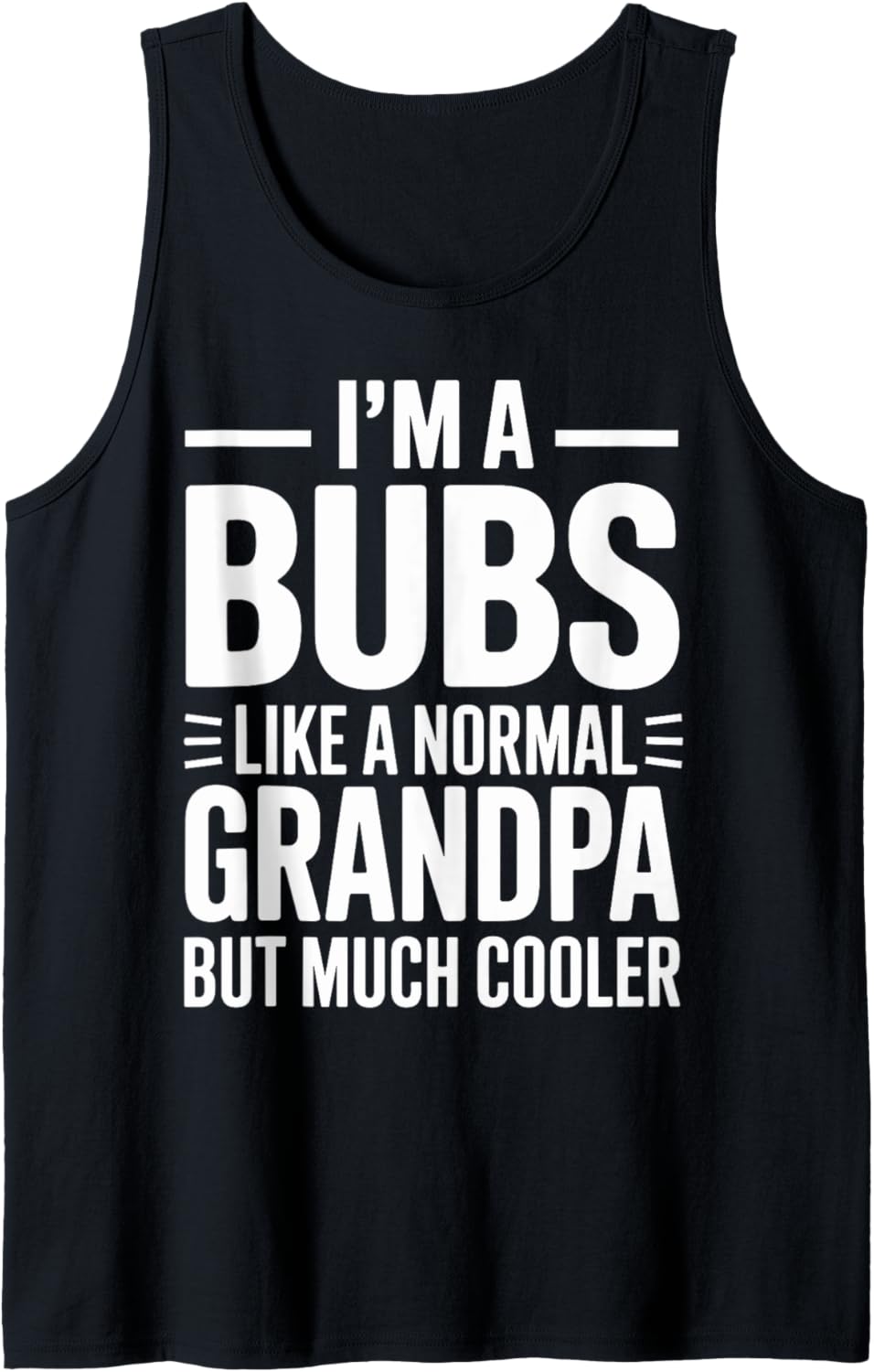 Mens Bubs Like a Grandpa Only Cooler Australian Grandfather Tank Top