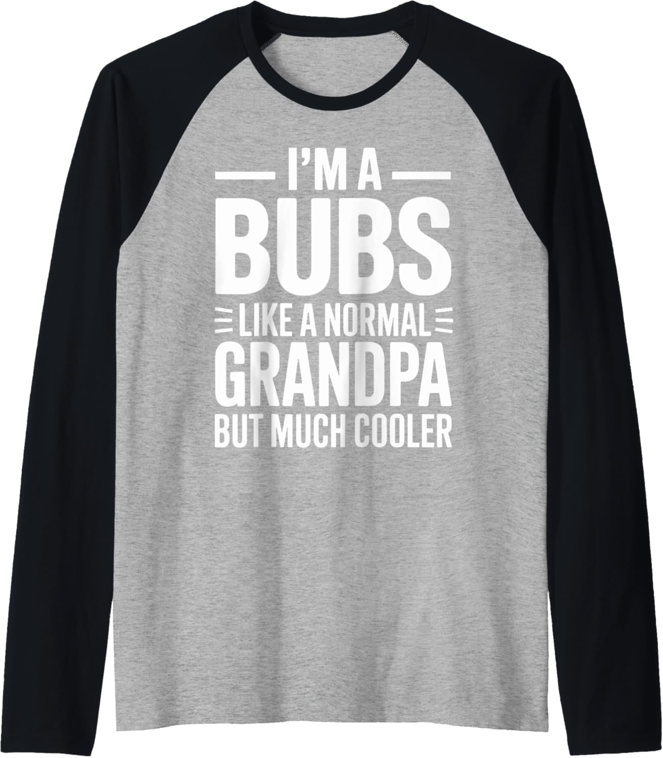 Mens Bubs Like a Grandpa Only Cooler Australian Grandfather Raglan Baseball Tee
