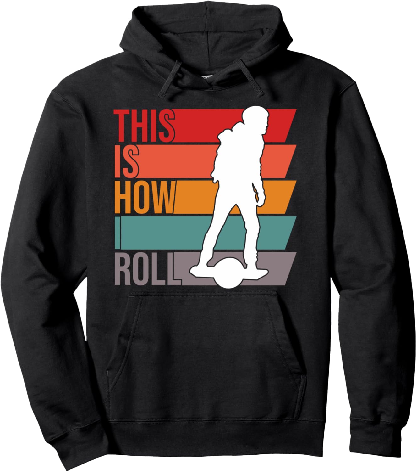 One wheel This Is How I Roll Retro Vintage Onewheel GT S Pullover Hoodie