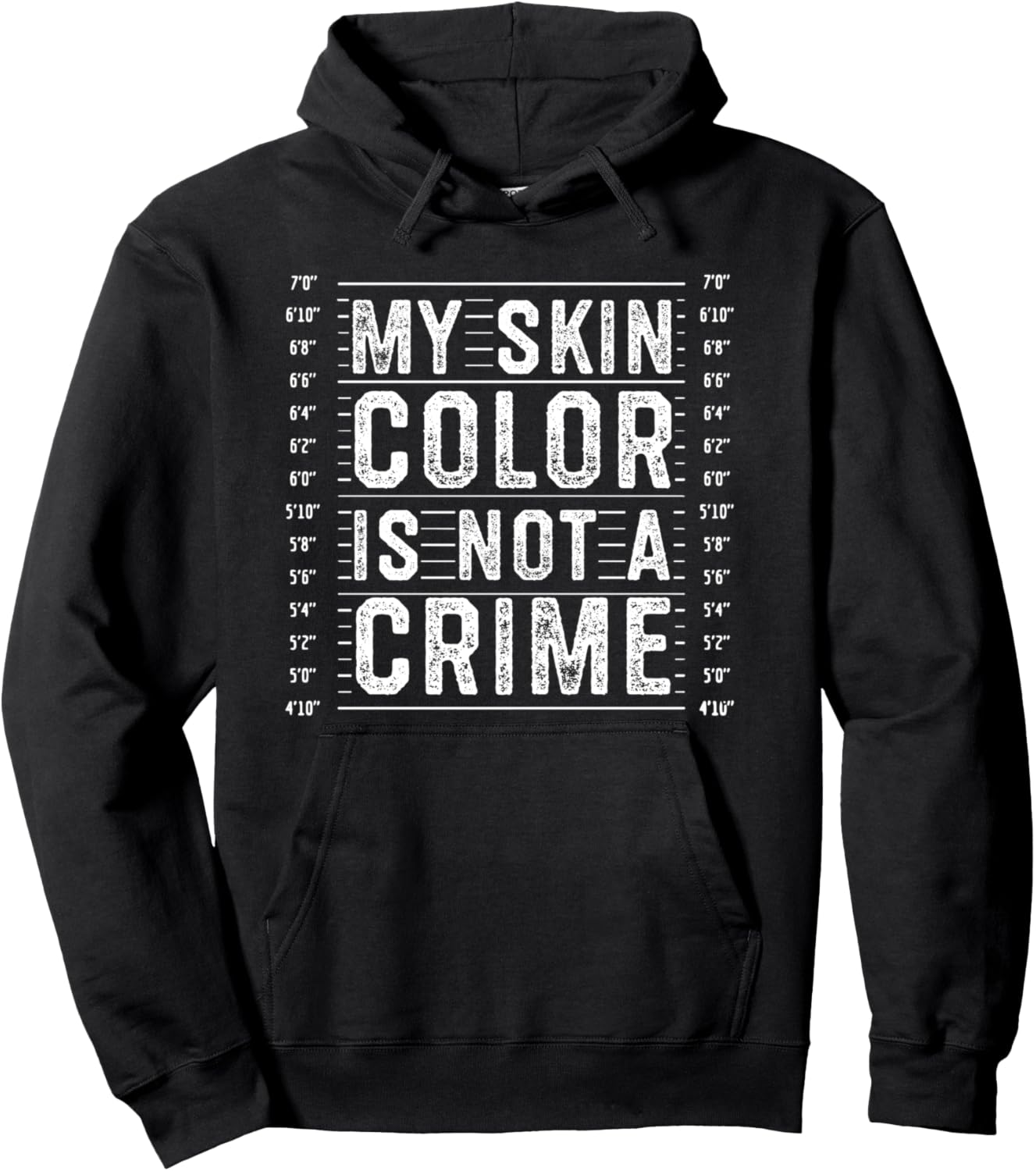 My Skin Color is Not a Crime Black Lives Matter Empowerment Pullover Hoodie