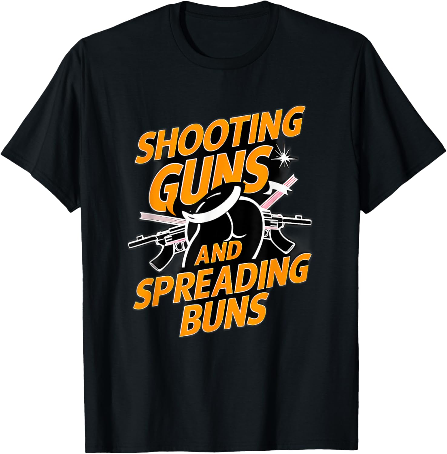 Guns and Buns | Expression Bold Graphic Design Apparel T-Shirt